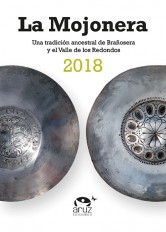 LA MOJONERA 2018. UNA TRADICIÓN ANCESTRAL DE BRAÑOSERA Y EL VALLE DE LOS REDONDOS